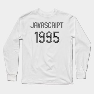 JavaScript 1995 Year of 1st Release Black Retro Text Design Long Sleeve T-Shirt